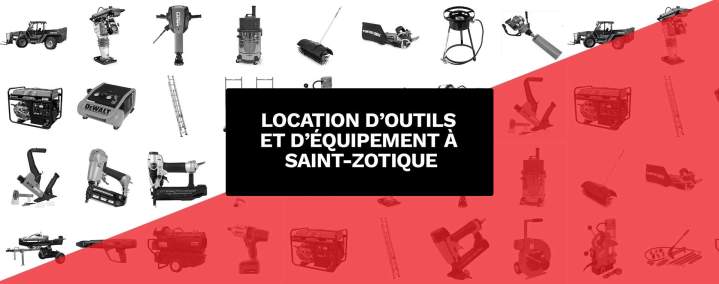 Location et vente d'outils à quelques kilomètres Saint-Zotique 